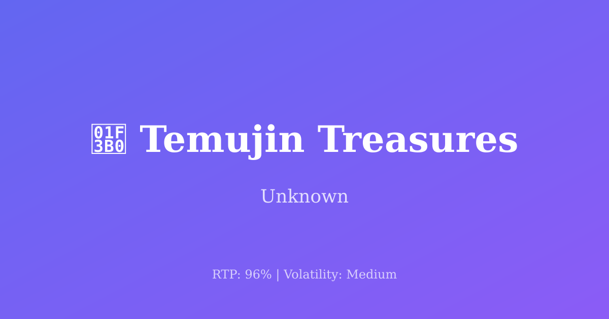 Temujin Treasures